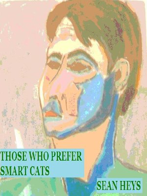 cover image of Those Who Prefer Smart Cats